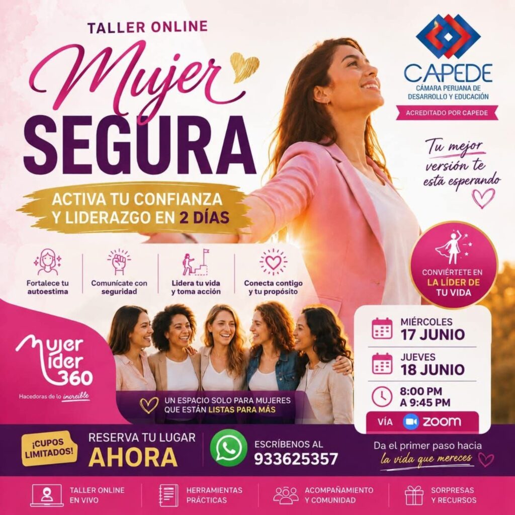 Taller Online : Mujer Segura : Activa tu Confianza y Liderazgo en 2 Días